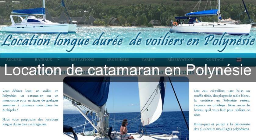 Location de catamaran en Polynésie Location de catamaran en Polynésie