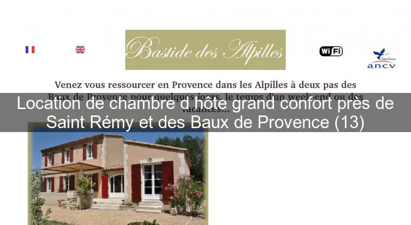 Location de chambre d'hôte grand confort près de Saint Rémy et des Baux de Provence (13)
