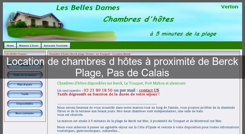 Location de chambres d'hôtes à proximité de Berck Plage, Pas de Calais Location de chambres d'hôtes à proximité de Berck Plage, Pas de Calais