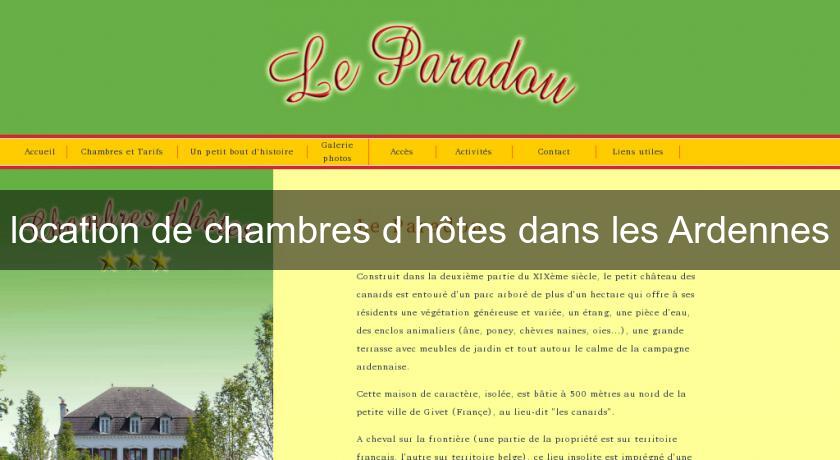 location de chambres d'hôtes dans les Ardennes location de chambres d'hôtes dans les Ardennes
