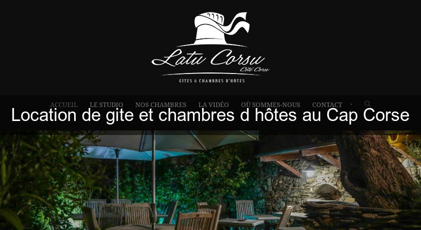 Location de gite et chambres d'hôtes au Cap Corse Location de gite et chambres d'hôtes au Cap Corse