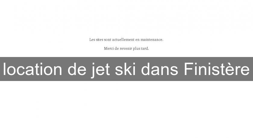 location de jet ski dans Finistère location de jet ski dans Finistère