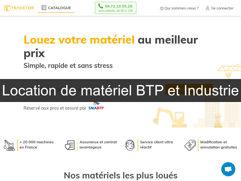Location de matériel BTP et Industrie Location de matériel BTP et Industrie