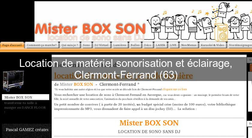 Location de matériel sonorisation et éclairage, Clermont-Ferrand (63) Location de matériel sonorisation et éclairage, Clermont-Ferrand (63)