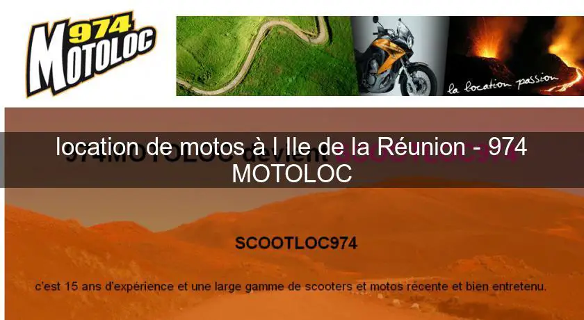 location de motos à l'Ile de la Réunion - 974 MOTOLOC