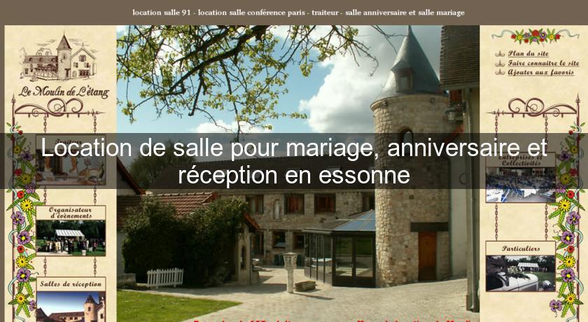 Location de salle pour mariage, anniversaire et réception en essonne