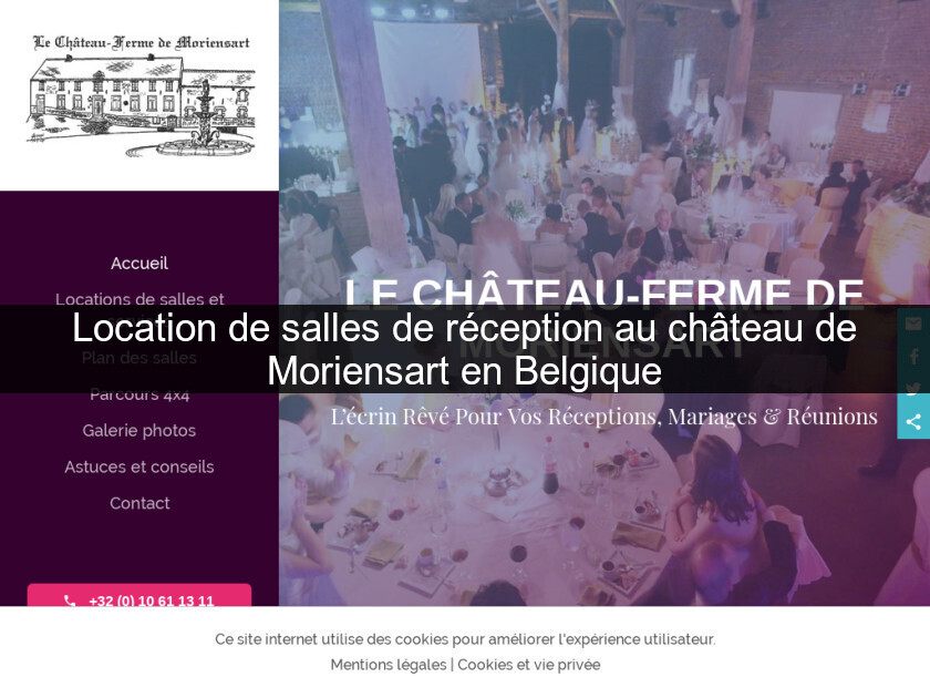 Location de salles de réception au château de Moriensart en Belgique Location de salles de réception au château de Moriensart en Belgique