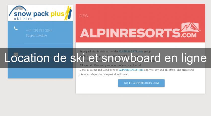 Location de ski et snowboard en ligne