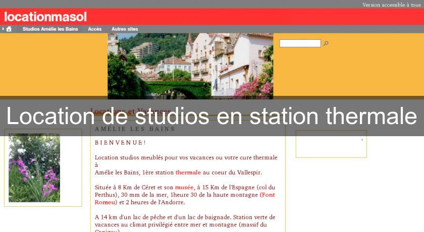 Location de studios en station thermale Location de studios en station thermale