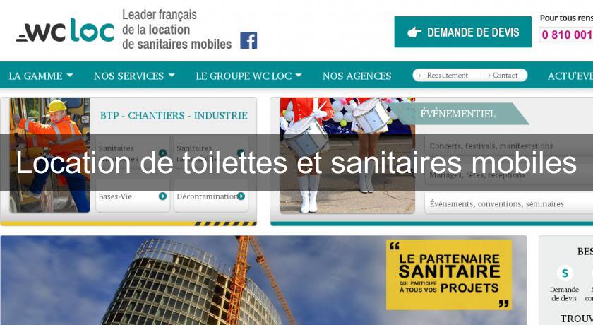 Location de toilettes et sanitaires mobiles