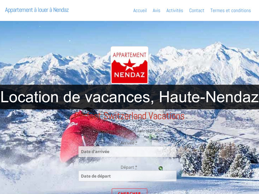 Location de vacances, Haute-Nendaz