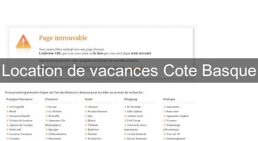 Location de vacances Cote Basque Location de vacances Cote Basque