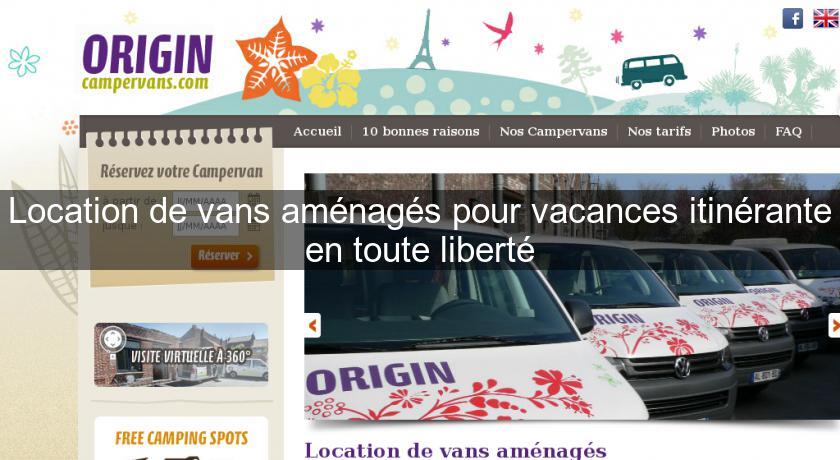 Location de vans aménagés pour vacances itinérante en toute liberté