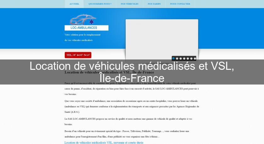 Location de véhicules médicalisés et VSL, Île-de-France