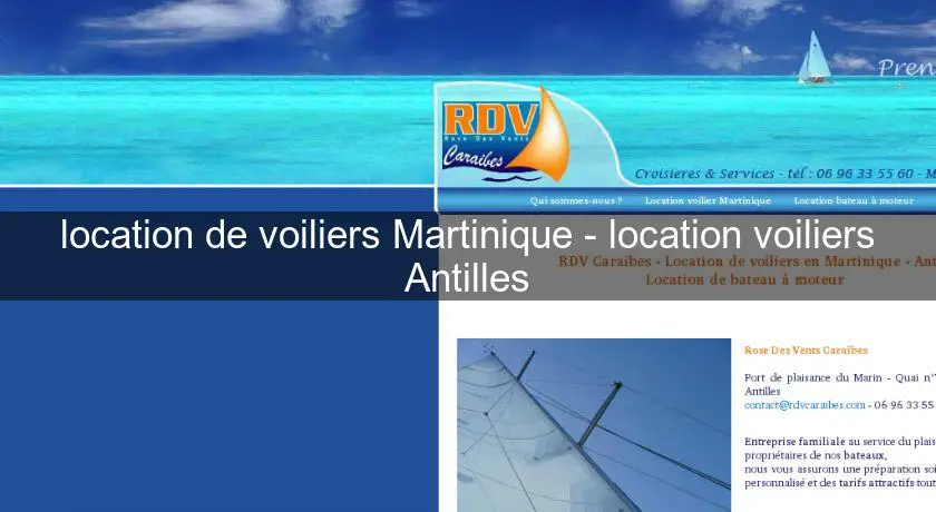 location de voiliers Martinique - location voiliers Antilles
