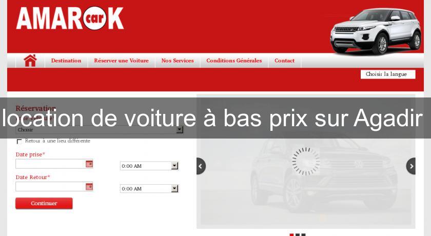 location de voiture à bas prix sur Agadir location de voiture à bas prix sur Agadir