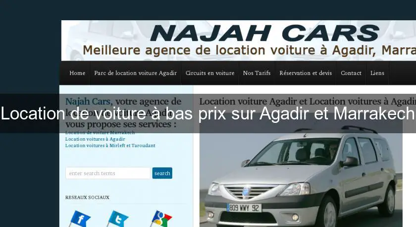 Location de voiture à bas prix sur Agadir et Marrakech