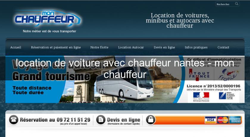 location de voiture avec chauffeur nantes - mon chauffeur