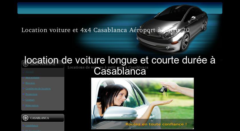 location de voiture longue et courte durée à Casablanca