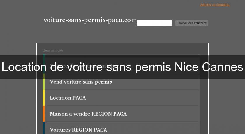 Location de voiture sans permis Nice Cannes Location de voiture sans permis Nice Cannes