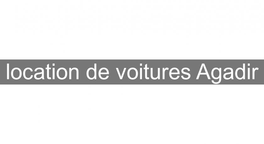 location de voitures Agadir location de voitures Agadir