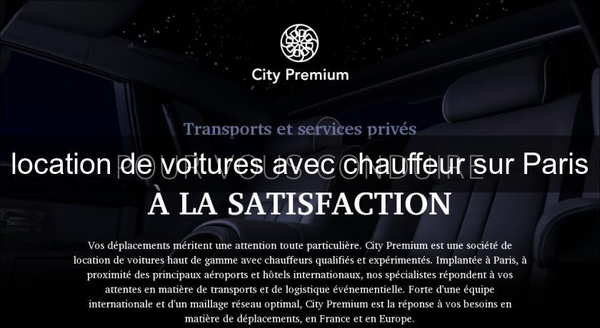 location de voitures avec chauffeur sur Paris