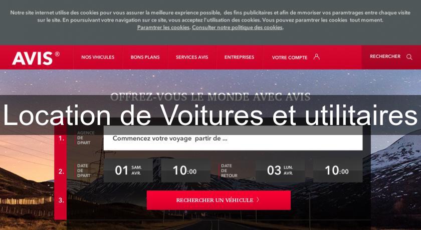 Location de Voitures et utilitaires Location de Voitures et utilitaires