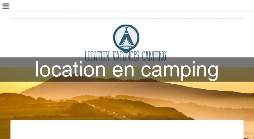 location en camping location en camping