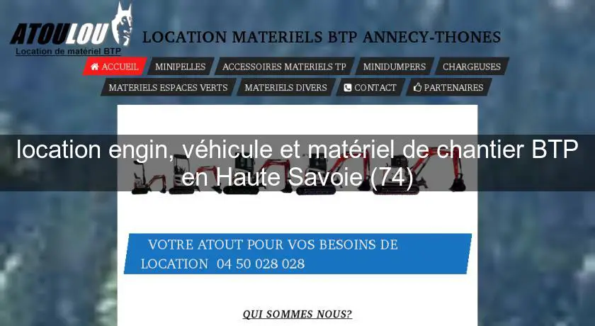 location engin, véhicule et matériel de chantier BTP en Haute Savoie (74)