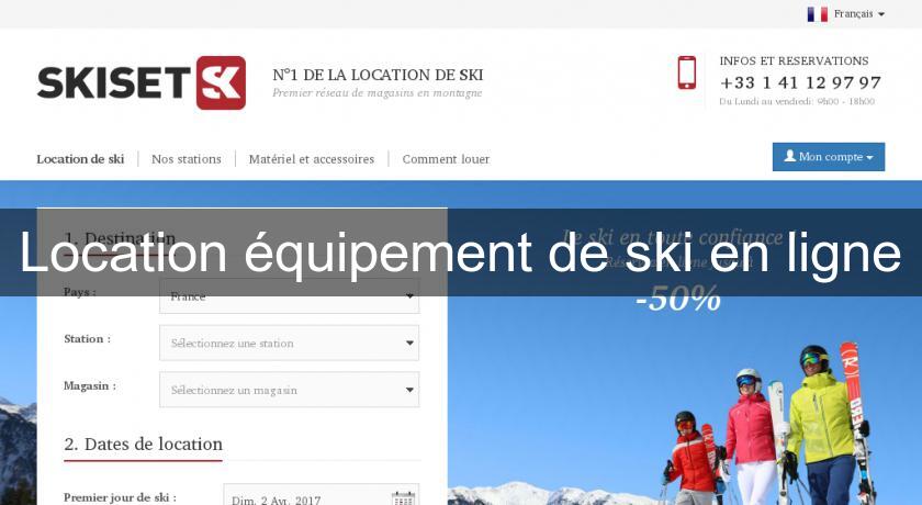 Location équipement de ski en ligne