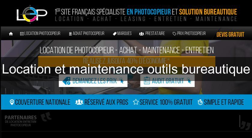 Location et maintenance outils bureautique