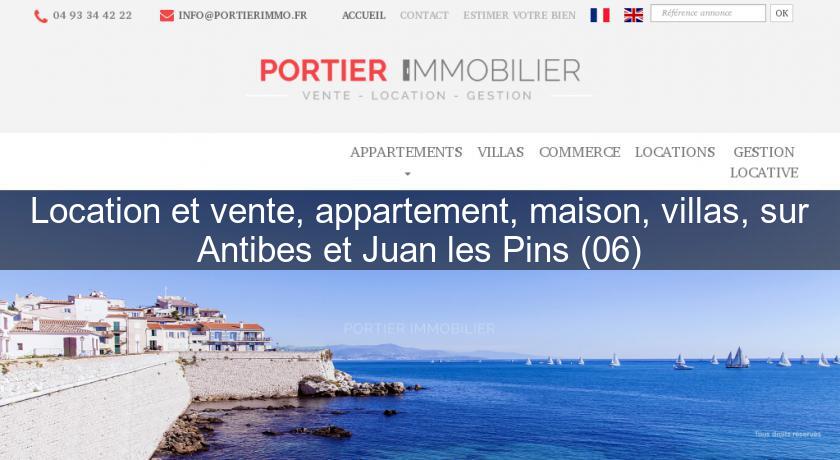 Location et vente, appartement, maison, villas, sur Antibes et Juan les Pins (06) Location et vente, appartement, maison, villas, sur Antibes et Juan les Pins (06)