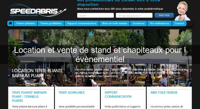 Location et vente de stand et chapiteaux pour l'évènementiel Location et vente de stand et chapiteaux pour l'évènementiel