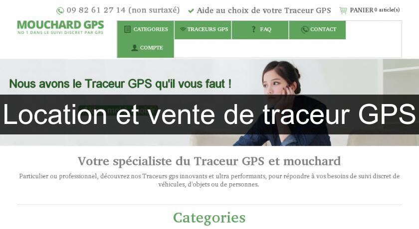 Location et vente de traceur GPS