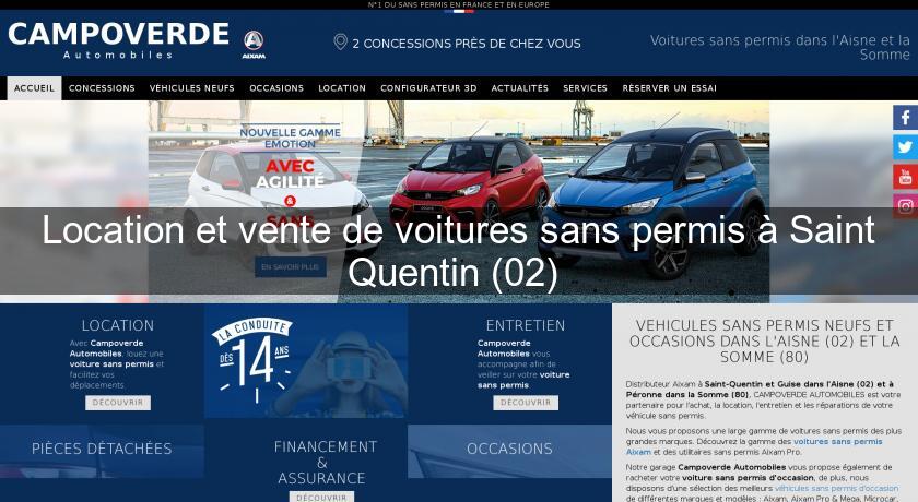 Location et vente de voitures sans permis à Saint Quentin (02) Location et vente de voitures sans permis à Saint Quentin (02)