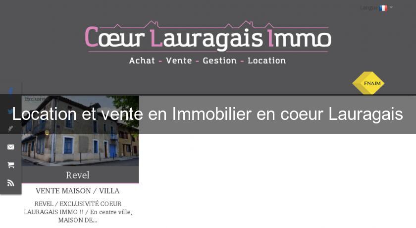 Location et vente en Immobilier en coeur Lauragais