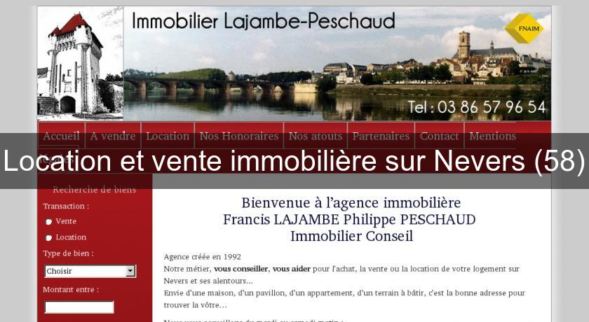 Location et vente immobilière sur Nevers (58)