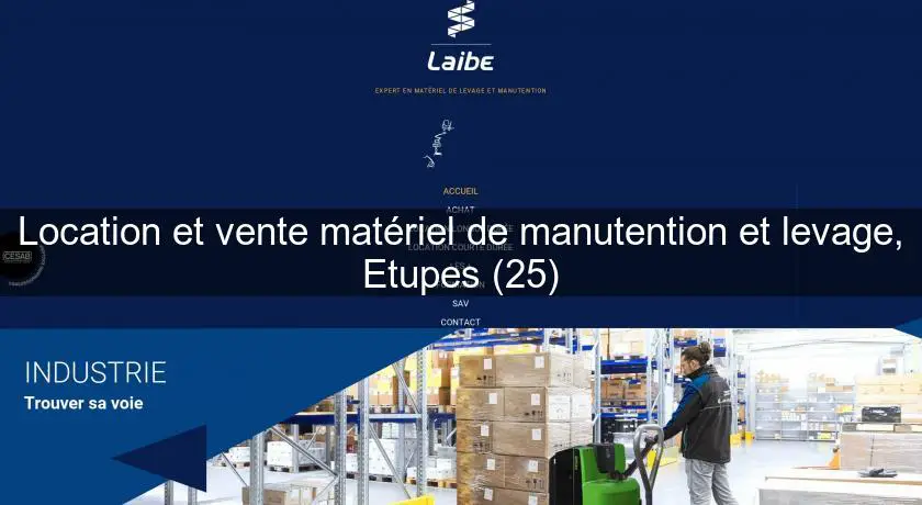 Location et vente matériel de manutention et levage, Etupes (25)