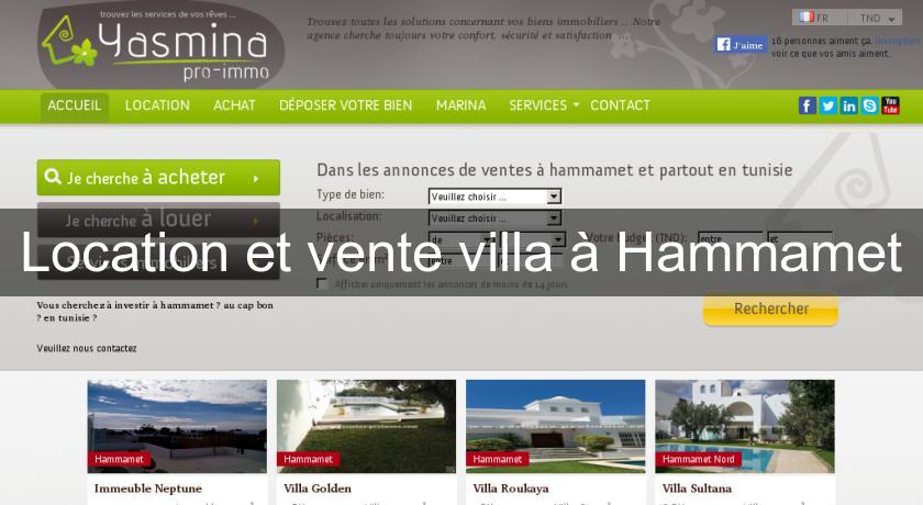 Location et vente villa à Hammamet Location et vente villa à Hammamet