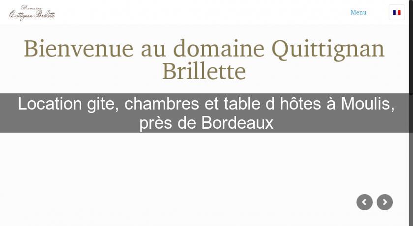 Location gite, chambres et table d'hôtes à Moulis, près de Bordeaux Location gite, chambres et table d'hôtes à Moulis, près de Bordeaux