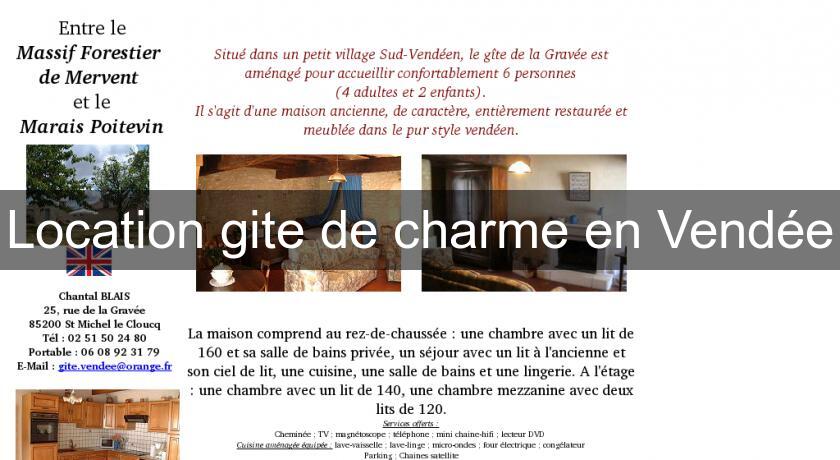 Location gite de charme en Vendée