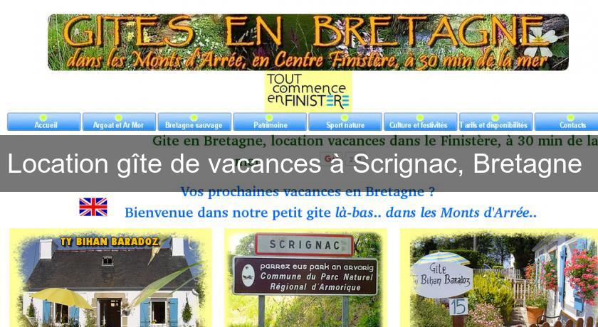 Location gîte de vacances à Scrignac, Bretagne Location gîte de vacances à Scrignac, Bretagne