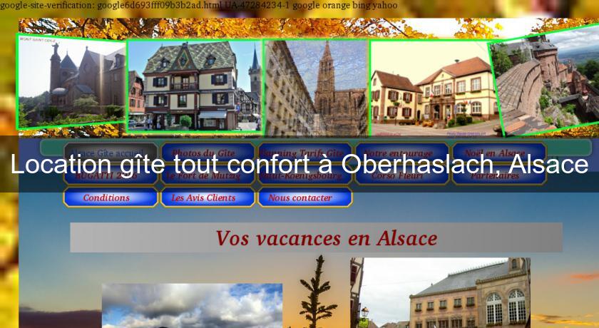 Location gîte tout confort à Oberhaslach, Alsace