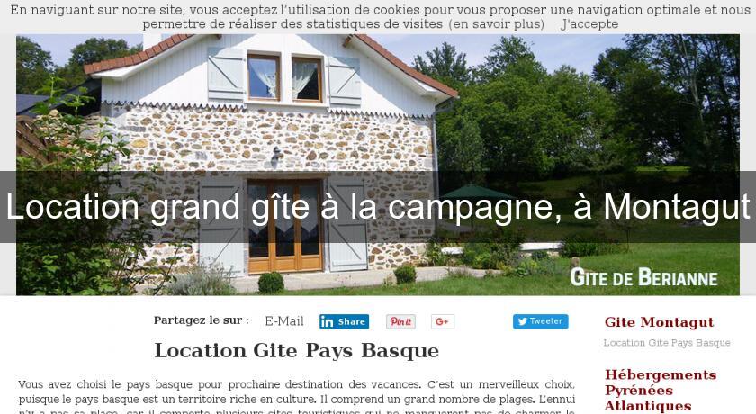 Location grand gîte à la campagne, à Montagut Location grand gîte à la campagne, à Montagut