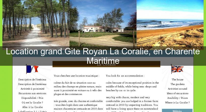 Location grand Gite Royan La Coralie, en Charente Maritime Location grand Gite Royan La Coralie, en Charente Maritime