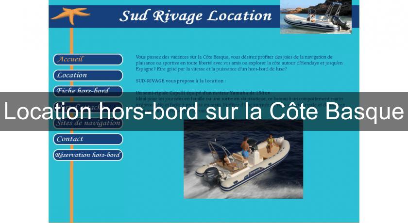 Location hors-bord sur la Côte Basque Location hors-bord sur la Côte Basque