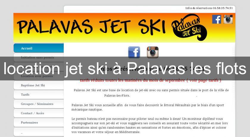 location jet ski à Palavas les flots location jet ski à Palavas les flots