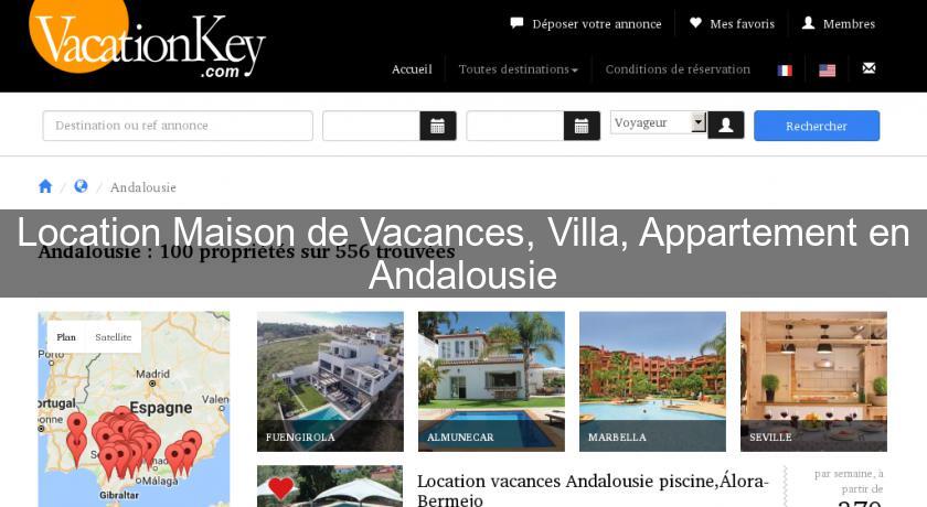 Location Maison de Vacances, Villa, Appartement en Andalousie Location Maison de Vacances, Villa, Appartement en Andalousie