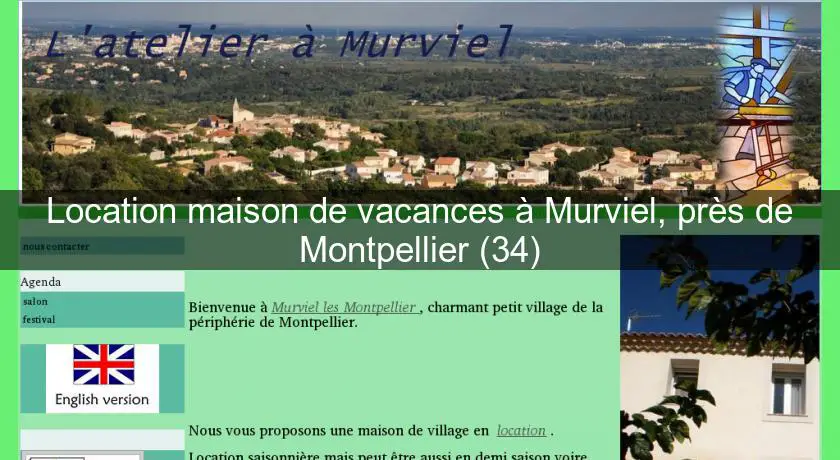 Location maison de vacances à Murviel, près de Montpellier (34)