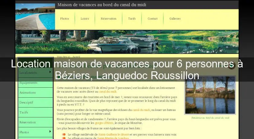 Location maison de vacances pour 6 personnes à Béziers, Languedoc Roussillon